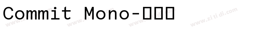 Commit Mono字体转换